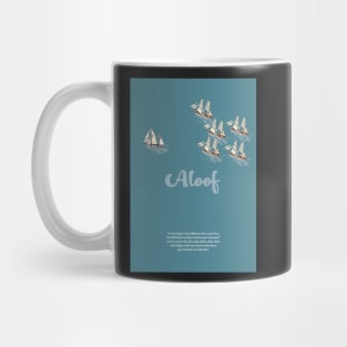 Aloof Mug